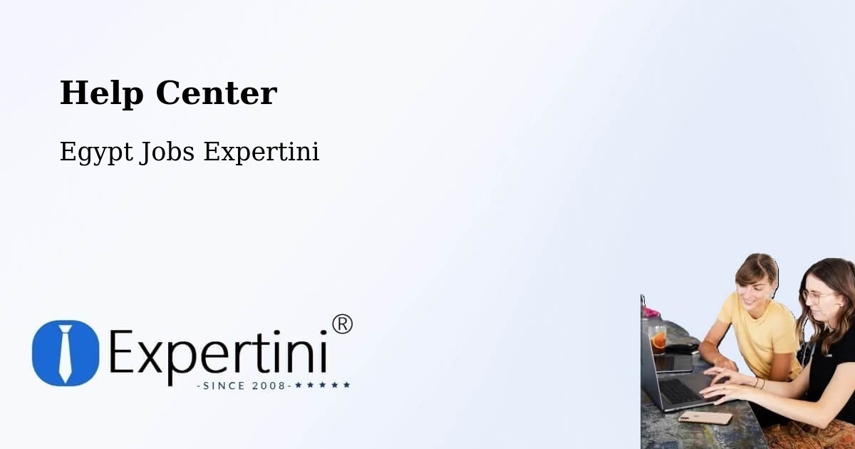 Help Center – Shirbīn - Egypt Jobs Expertini